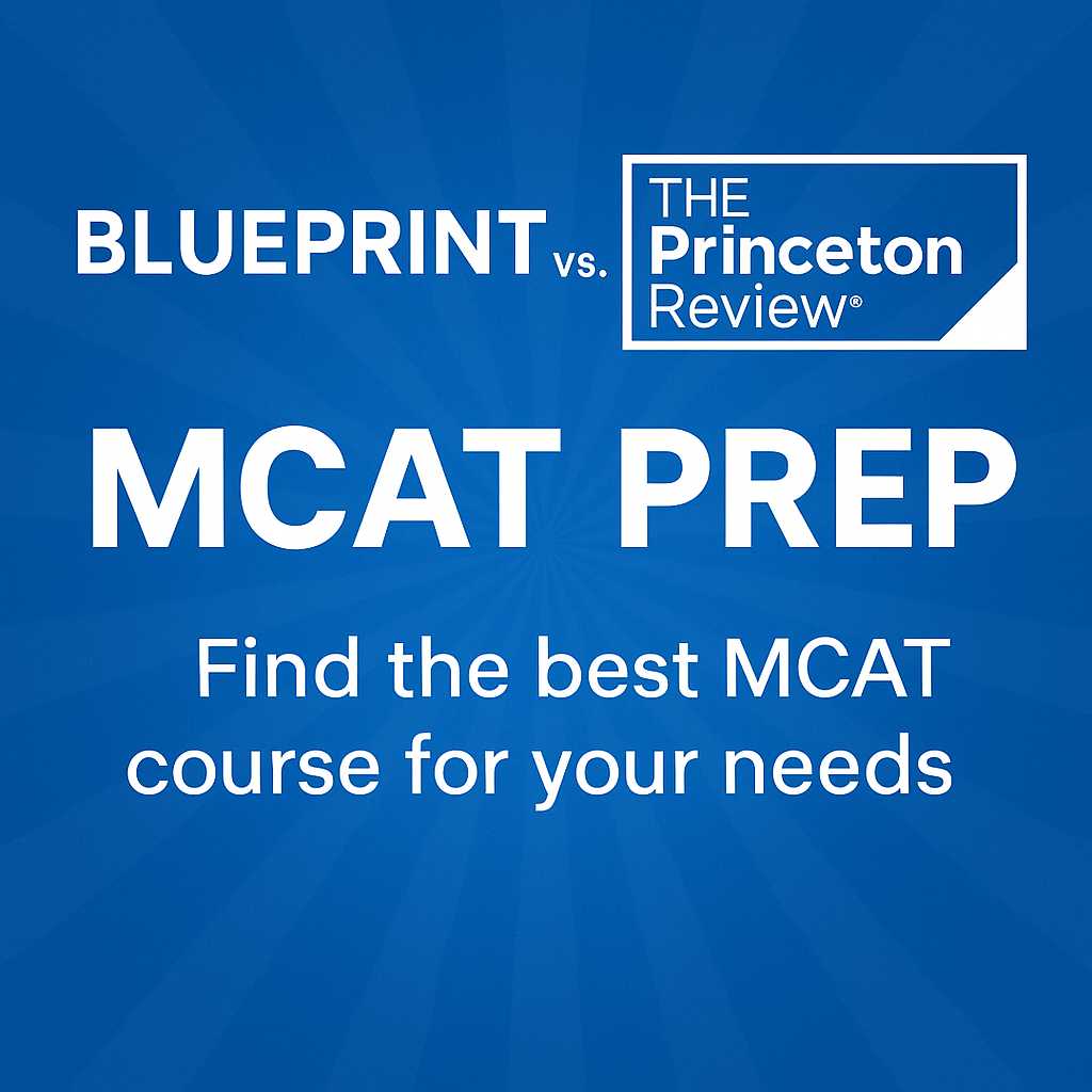Featured image showing Blueprint vs. Princeton Review MCAT prep comparison with tagline "Find the best MCAT course for your needs" on a blue background.