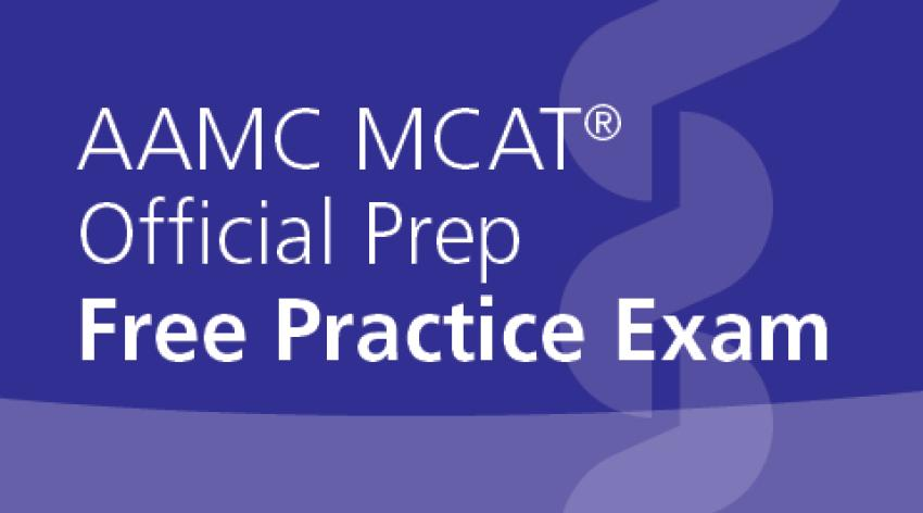 AAMC (Association of American Medical Colleges) Free MCAT Practice Tests